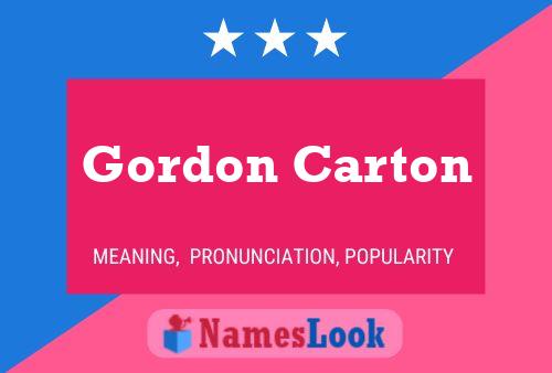 Gordon Carton Naam Poster