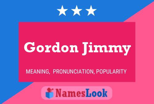 Gordon Jimmy Naam Poster