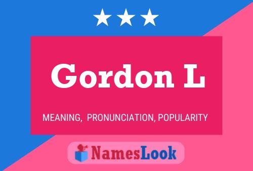 Gordon L Naam Poster