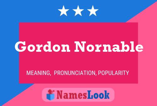 Gordon Nornable Naam Poster