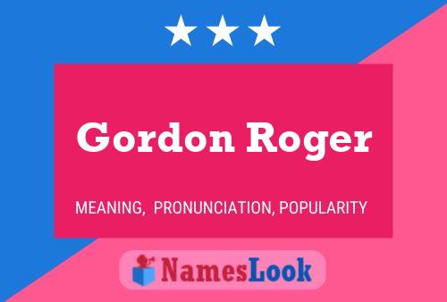 Gordon Roger Naam Poster