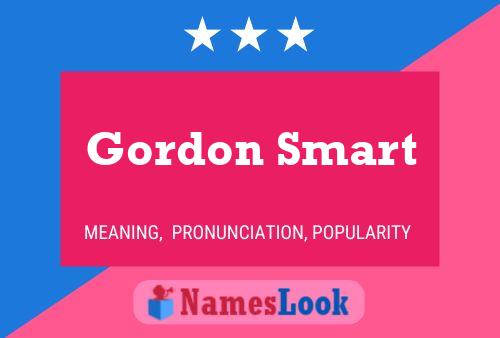 Gordon Smart Naam Poster