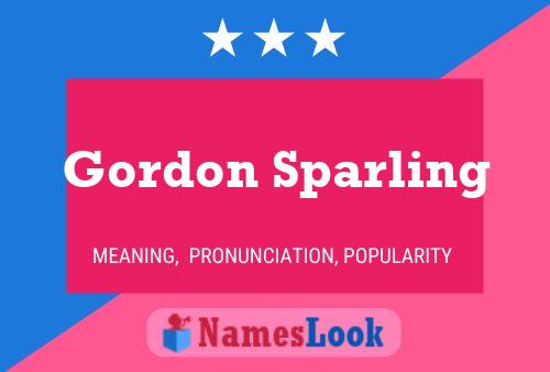 Gordon Sparling Naam Poster