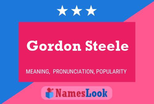 Gordon Steele Naam Poster