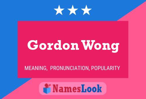 Gordon Wong Naam Poster