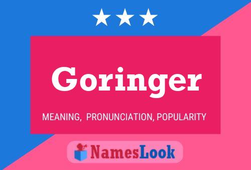 Goringer Naam Poster