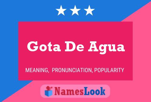 Gota De Agua Naam Poster