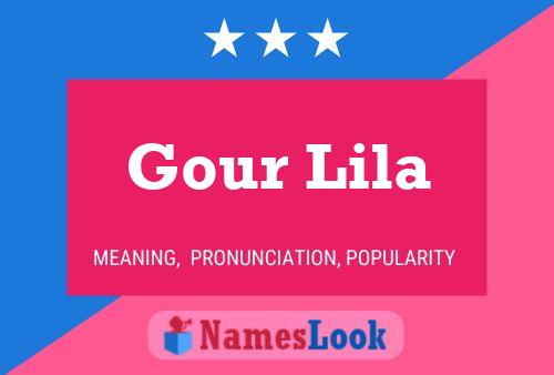 Gour Lila Naam Poster