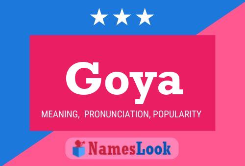 Goya Naam Poster