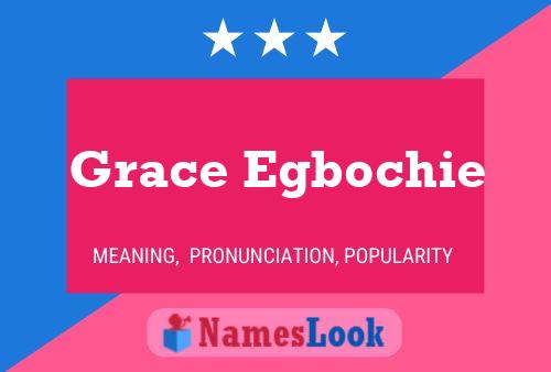 Grace Egbochie Naam Poster