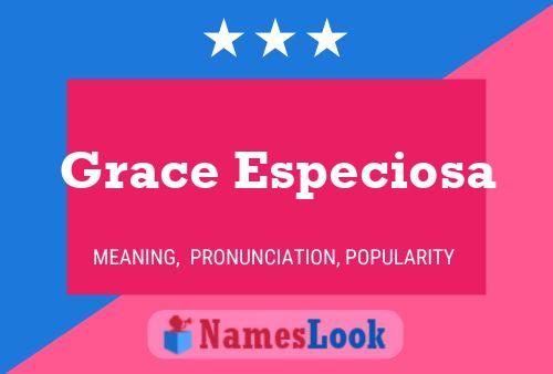 Grace Especiosa Naam Poster