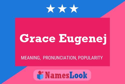 Grace Eugenej Naam Poster