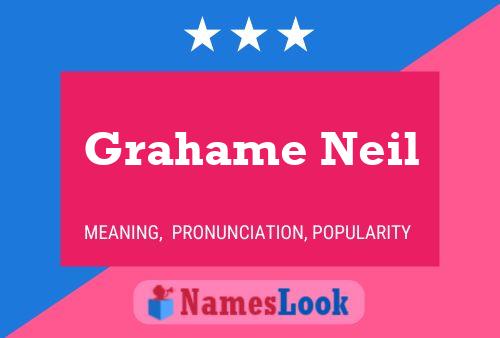 Grahame Neil Naam Poster