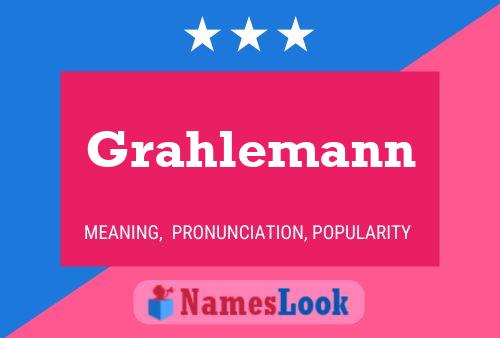 Grahlemann Naam Poster