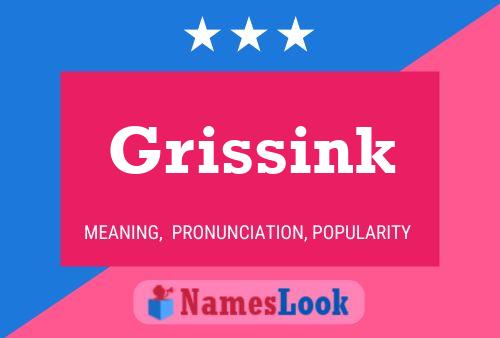 Grissink Naam Poster