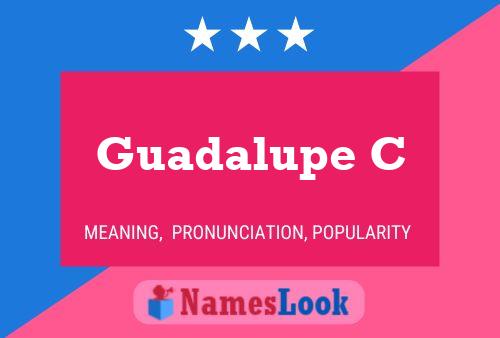 Guadalupe C Naam Poster