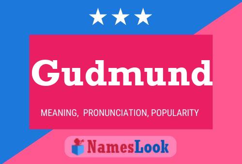 Gudmund Naam Poster