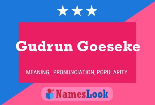 Gudrun Goeseke Naam Poster