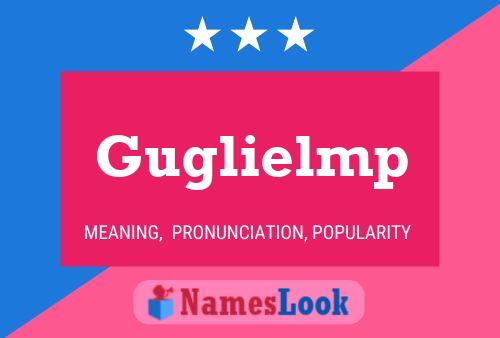 Guglielmp Naam Poster