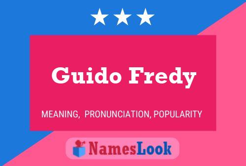 Guido Fredy Naam Poster