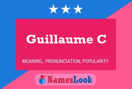 Guillaume C Naam Poster