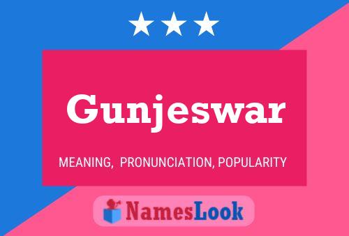 Gunjeswar Naam Poster