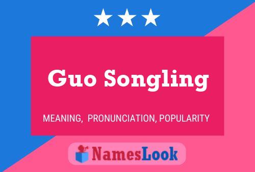 Guo Songling Naam Poster