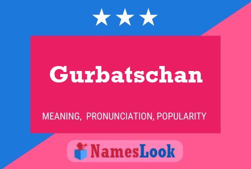 Gurbatschan Naam Poster