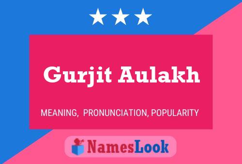 Gurjit Aulakh Naam Poster