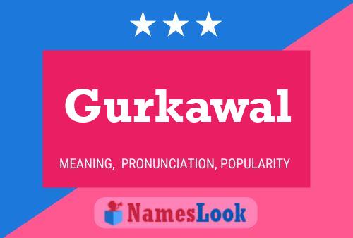 Gurkawal Naam Poster