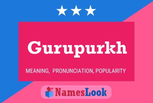 Gurupurkh Naam Poster