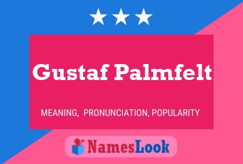 Gustaf Palmfelt Naam Poster