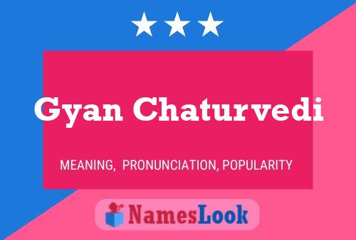 Gyan Chaturvedi Naam Poster