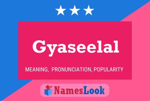 Gyaseelal Naam Poster