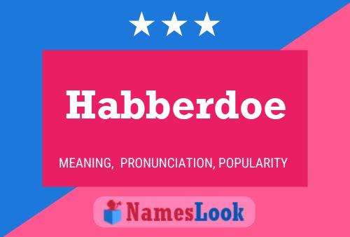 Habberdoe Naam Poster