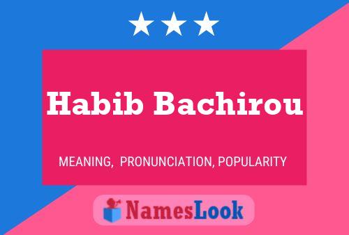 Habib Bachirou Naam Poster