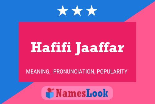 Hafifi Jaaffar Naam Poster