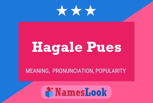 Hagale Pues Naam Poster