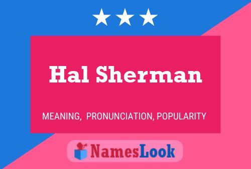 Hal Sherman Naam Poster