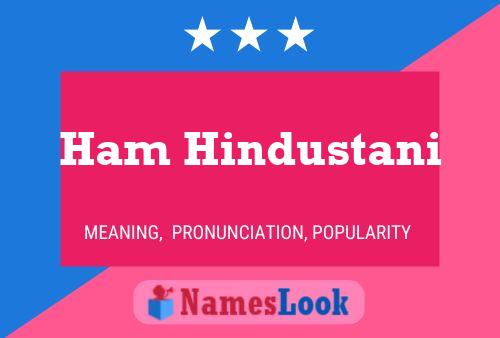 Ham Hindustani Naam Poster