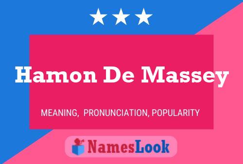 Hamon De Massey Naam Poster