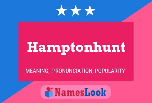 Hamptonhunt Naam Poster