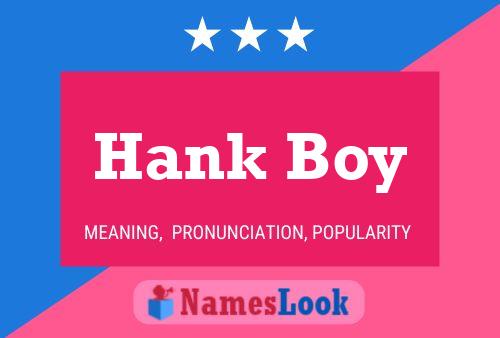 Hank Boy Naam Poster