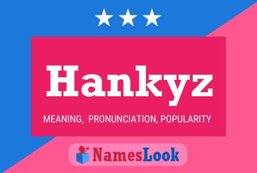 Hankyz Naam Poster