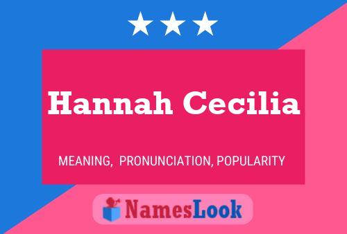 Hannah Cecilia Naam Poster