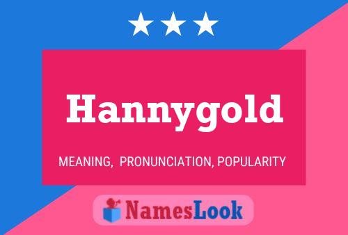 Hannygold Naam Poster