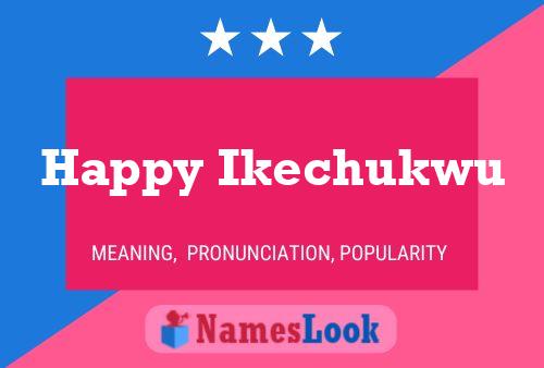 Happy Ikechukwu Naam Poster