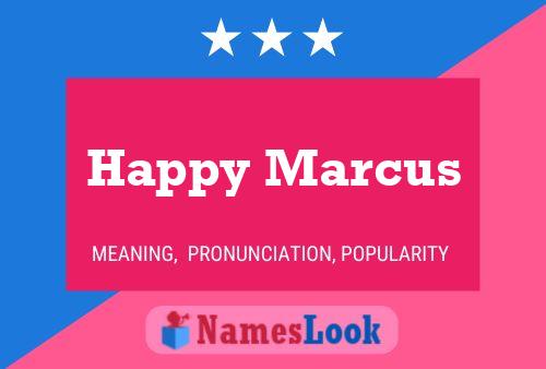 Happy Marcus Naam Poster