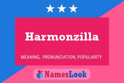 Harmonzilla Naam Poster