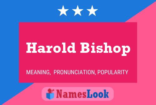 Harold Bishop Naam Poster